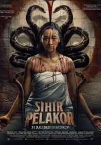Plakat filmu Sihir Pelakor