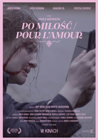 Po miłość / Pour l'amour