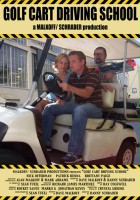 plakat filmu Golf Cart Driving School