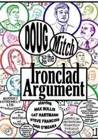 Plakat filmu Doug, Mitch, and the Ironclad Argument