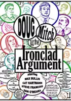 Bruce Dellis / Doug, Mitch, and the Ironclad Argument