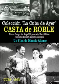 Plakat filmu Casta de roble