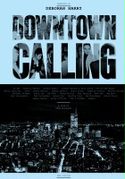 plakat filmu Downtown Calling