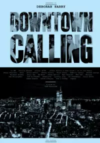 Plakat filmu Downtown Calling