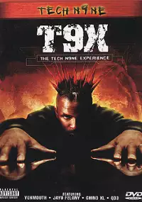 Plakat filmu T9X: The Tech N9ne Experience