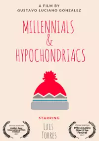 Plakat filmu Millennials & Hypochondriacs