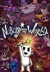 Plakat gry Nobody Saves the World