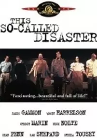 Plakat filmu This So-Called Disaster: Sam Shepard Directs the Late Henry Moss