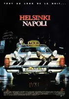 plakat filmu Helsinki-Neapol