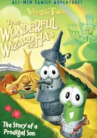 Plakat filmu Veggietales: The Wonderful Wizard of Ha&#39;s