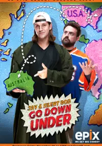 Plakat filmu Jay and Silent Bob Go Down Under