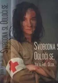 Plakat filmu Svobodna si. Odloči se.