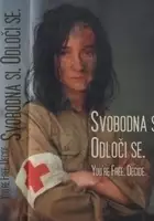 plakat filmu Svobodna si. Odloči se.