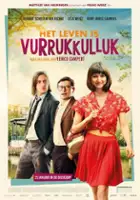 plakat filmu Het leven is vurrukkulluk