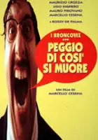 plakat filmu Peggio di cos&igrave; si muore