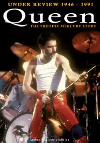 Plakat filmu Queen: Under Review 1946 - 1991 - The Freddie Mercury Story 