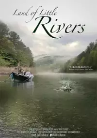 Plakat filmu Land of Little Rivers