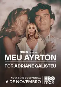 Plakat serialu Ayrton oczami Adriane Galisteu
