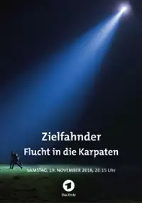 Plakat filmu Zielfahnder: Flucht in die Karpaten