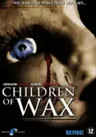 plakat filmu Children of Wax