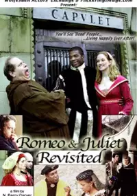Plakat filmu Romeo & Juliet Revisited