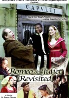 plakat filmu Romeo & Juliet Revisited