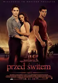 Plakat filmu Saga &quot;Zmierzch&quot;: Przed świtem. Część 1