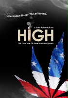 plakat filmu High: The True Tale of American Marijuana