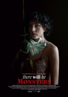 plakat filmu There Will Be Monsters