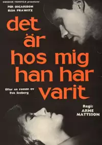 Plakat filmu Det är hos mig han har varit