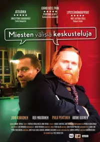 Plakat filmu Miesten välisiä keskusteluja