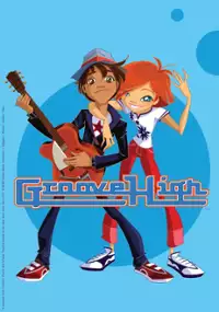 Plakat serialu Groove High