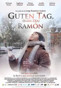 Plakat filmu Guten Tag, Ramón