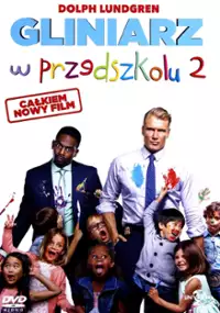 Plakat filmu Gliniarz w przedszkolu 2