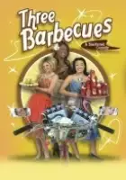 Brad Hammer / Three Barbecues: A Blackened Comedy