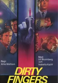 Plakat filmu Smutsiga fingrar