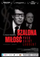 plakat filmu Szalona miłość - Yves Saint Laurent