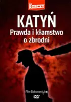 Andrzej Misaczek / Katyń. Prawda i kłamstwo o zbrodni