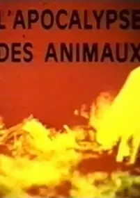 Plakat filmu L'Apocalypse des animaux
