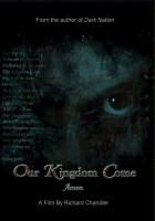 plakat filmu Our Kingdom Come