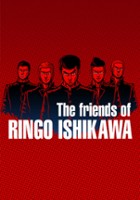 plakat filmu The friends of Ringo Ishikawa