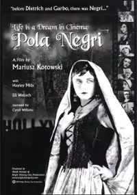 Plakat filmu W kinie życie jest snem: Pola Negri
