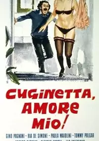 Plakat filmu Cuginetta... amore mio!