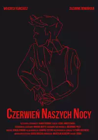 Plakat filmu Czerwień naszych nocy