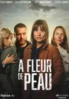 plakat filmu À fleur de peau