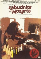 plakat filmu Zapomnijcie o Mozarcie