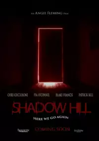 Plakat filmu Shadow Hill