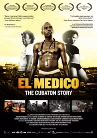 Plakat filmu El Medico: The Cubaton Story