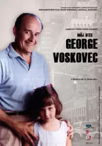 Plakat filmu Můj otec George Voskovec