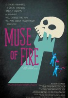 plakat filmu Muse of Fire: A Documentary
